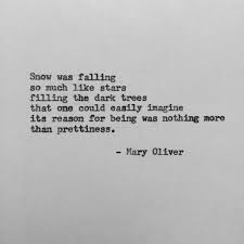 Mary Oliver First Snow